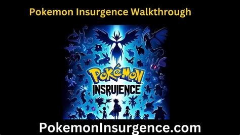 pokemon insurgence walkthrough|pokemon insurgence full walkthrough.